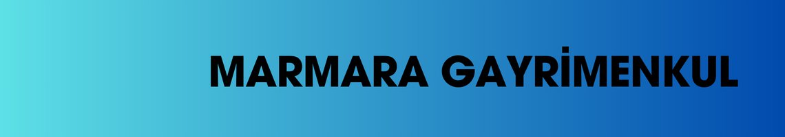 MARMARA GAYRİMENKUL