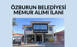 Özburun Belediyesi Memur Alım İlanı