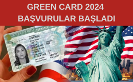 Green Card  Başvuru Başladı, Şartları Nedir? Nasıl Başvuru Yapılır?