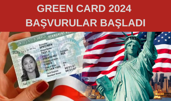 Green Card  Başvuru Başladı, Şartları Nedir? Nasıl Başvuru Yapılır?