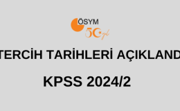 KPSS 2024/2 tercihleri ne zaman? Tarih Açıklandı