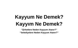 Kayyum Ne Demek? Kayyum Olarak Kim Atanır? Şirkete Neden Kayyum Atanır? Kayyım Ne Demek?