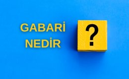 Gabari Nedir?